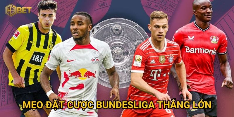 Làm thế nào để soi kèo Bundesliga tại H3bet như dân chuyên? 3 Mẹo đặt cược Bundesliga thắng lớn