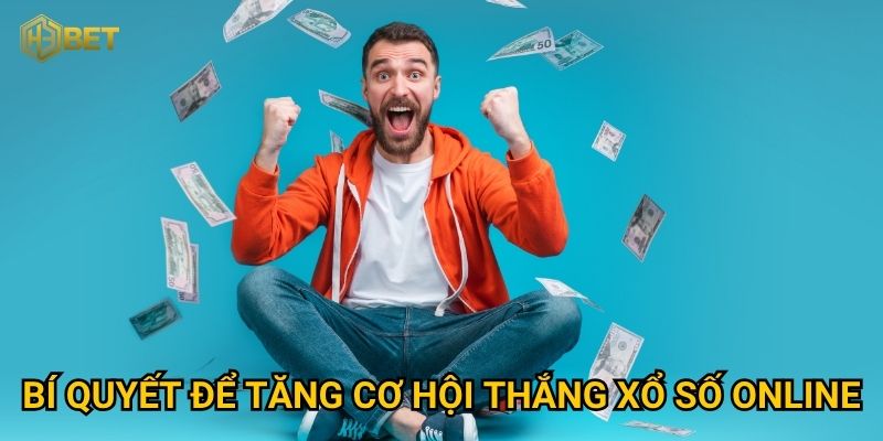 Cược thủ thắng giải xổ số online tại H3bet chia sẻ hành trình may mắn? 3 Bí quyết để tăng cơ hội thắng xổ số online