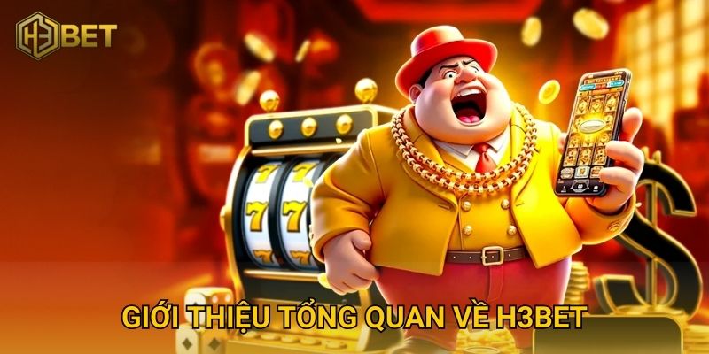 Trang chủ 26 Giới thiệu tổng quan về H3bet